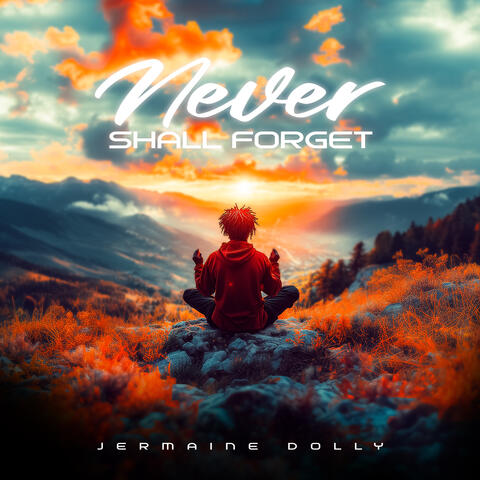 Never Shall Forget album art