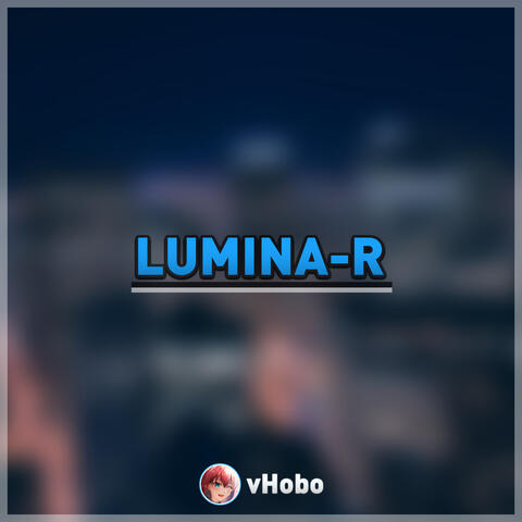 LUMINA-R album art