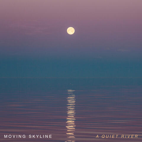 A Quiet River album art