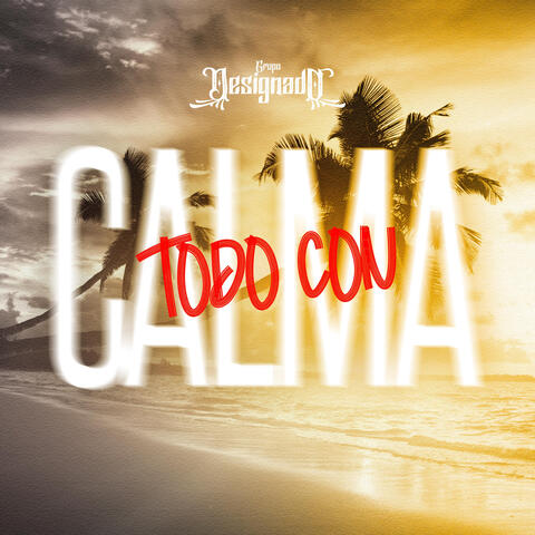 Todo con Calma album art