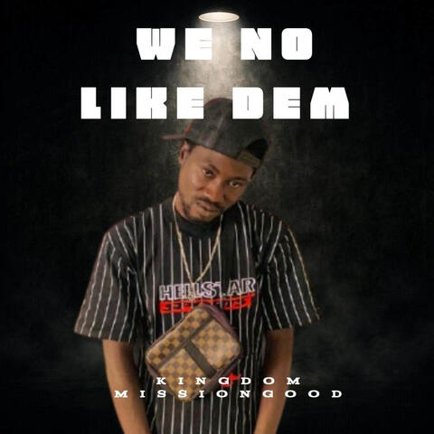 We No Like Dem album art