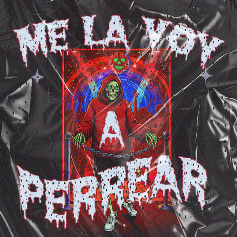 Me la voy a perrear album art