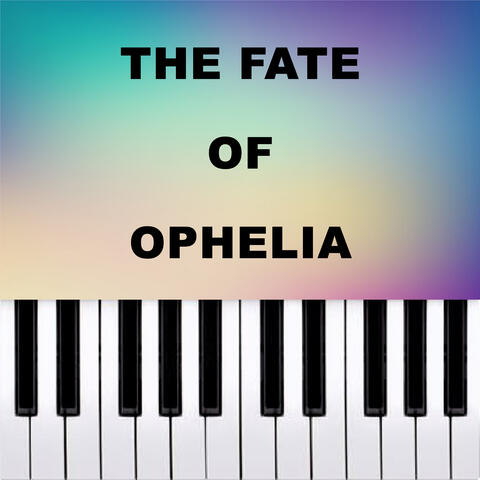 The Fate of Ophelia album art