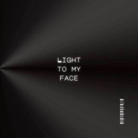 Light To My Face album art