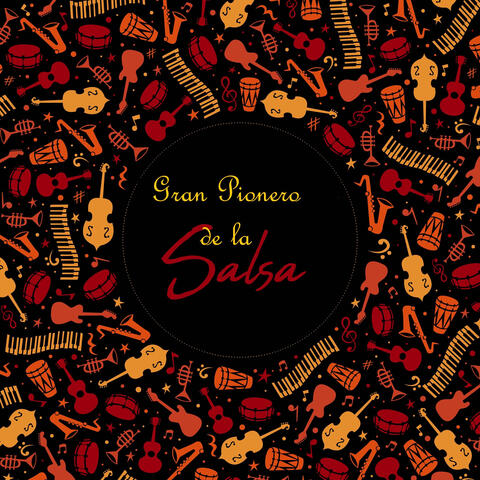 Gran Pionero De la Salsa album art