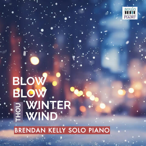 Blow Blow Thou Winter Wind album art
