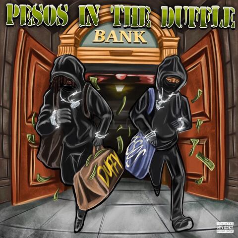 Pesos in the Duffle album art