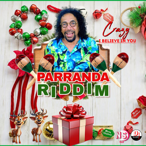 I Believe in You (Parranda Riddim) album art