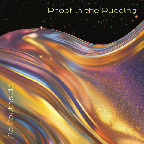 Proof in the Pudding album art