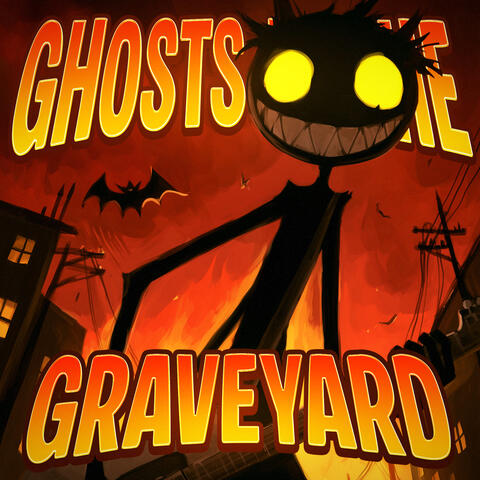 GHOSTS IN THE GRAVEYARD album art