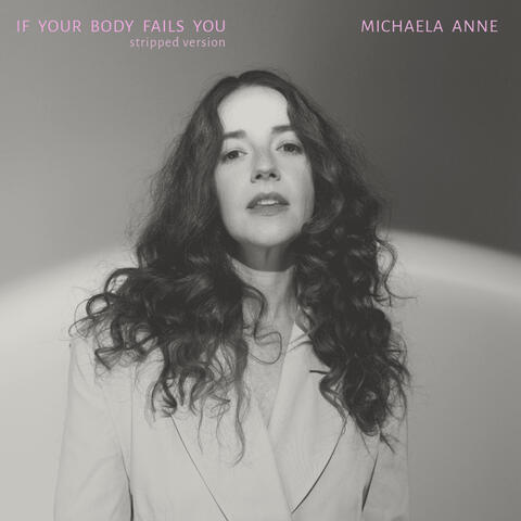If Your Body Fails You album art