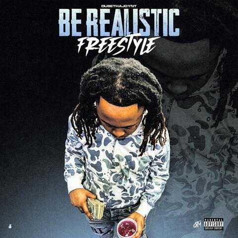 Be Realistic (Freestyle) album art