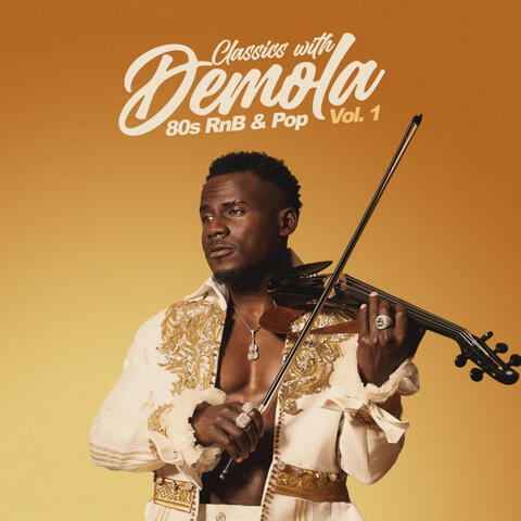 Classics With Demola: 80s RnB & Pop, Vol.1 album art