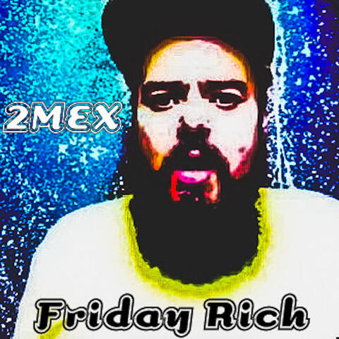 Friday Rich album art