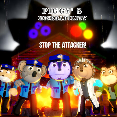 Stop The Attacker! - From Piggy's Miserability Chapter 4 album art