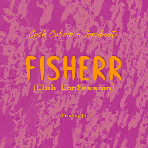 Fisherr (Club confession) album art