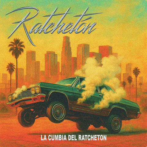 La Cumbia del Ratchetón album art