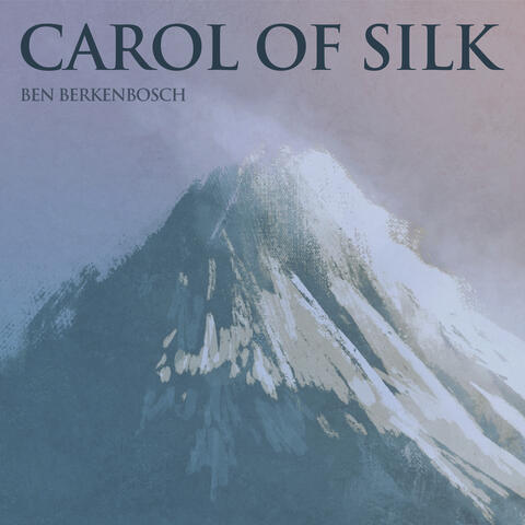Carol Of Silk album art