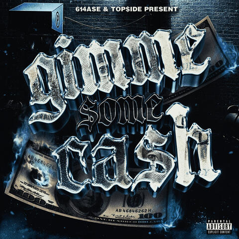 Gimmie $ome Ca$h album art