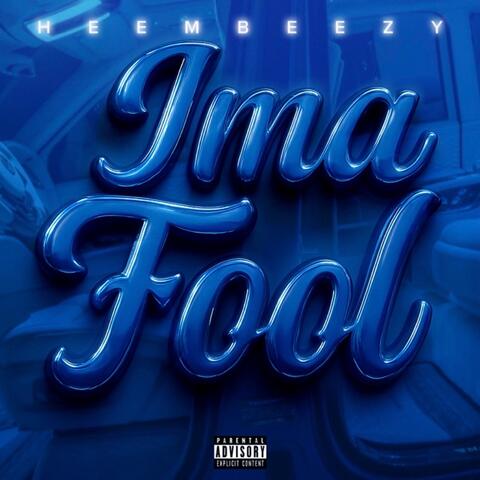 Ima Fool album art