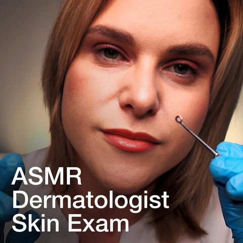 ASMR Dermatologist Skin Exam & Extraction RP album art