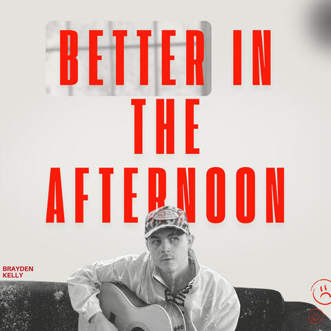 Better in the Afternoon album art