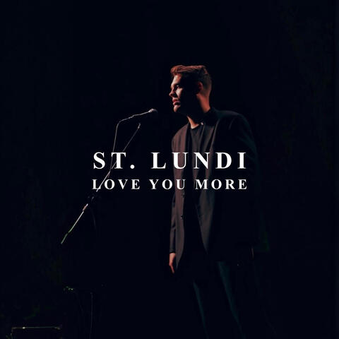 Love You More album art