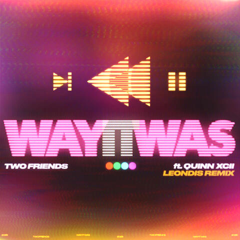 Way It Was (Leondis Remix) album art