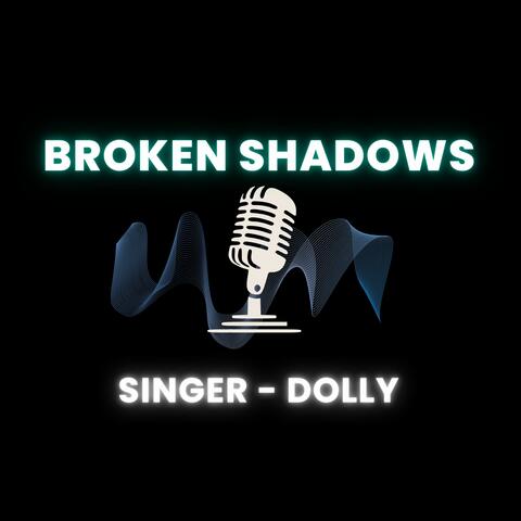 Broken Shadows album art