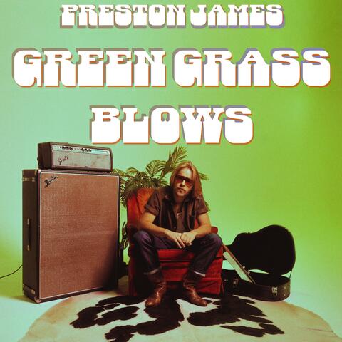 Green Grass Blows album art