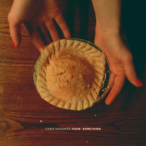 Hidin' Something album art