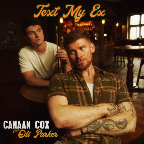 Text My Ex (feat. Oli Parker) album art