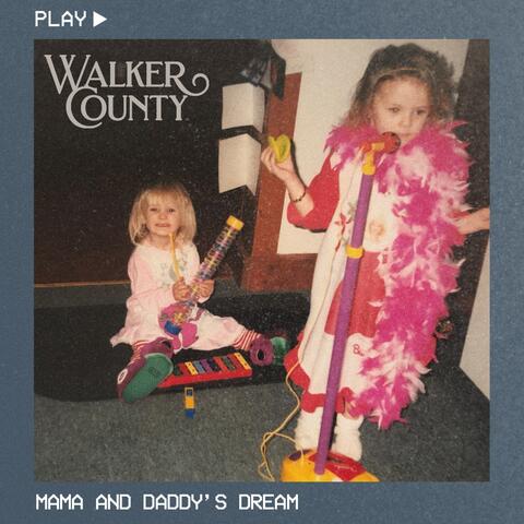 Mama and Daddy's Dream album art