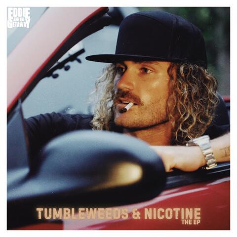 Tumbleweeds & Nicotine album art