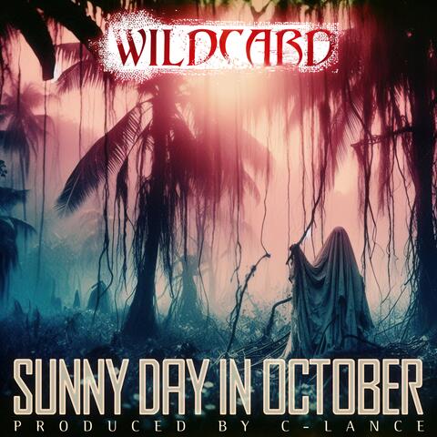SUNNY DAY IN OCTOBER (feat. C-Lance) album art