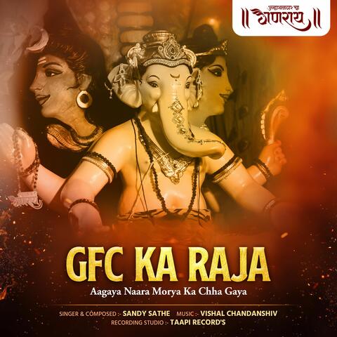 GFC KA RAJA AAGAYA album art