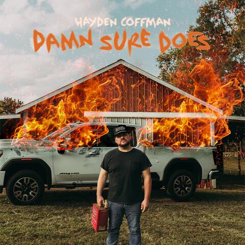 Damn Sure Does album art