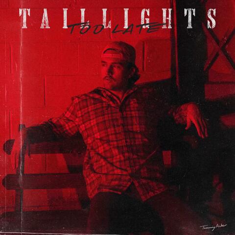 Taillights Too Late album art