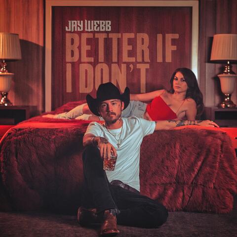 Better If I Don't album art