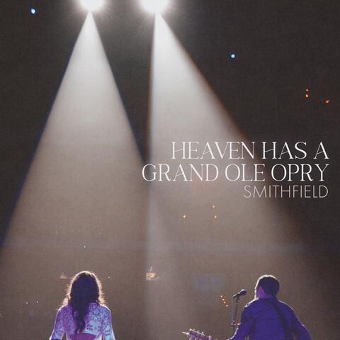Heaven Has a Grand Ole Opry album art