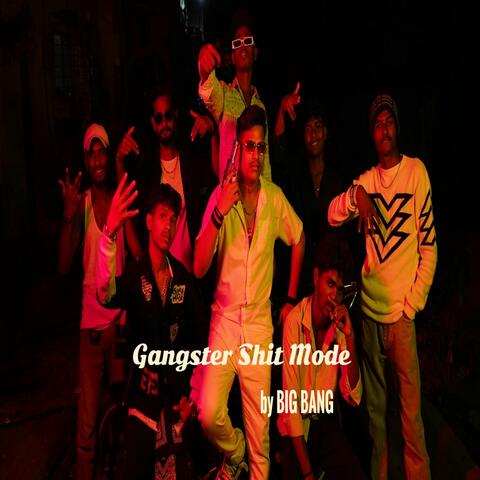 Gangster Shit Mode album art