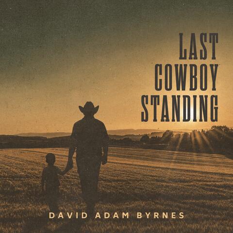 Last Cowboy Standing album art