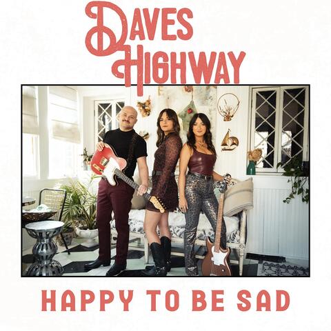 Happy To Be Sad album art
