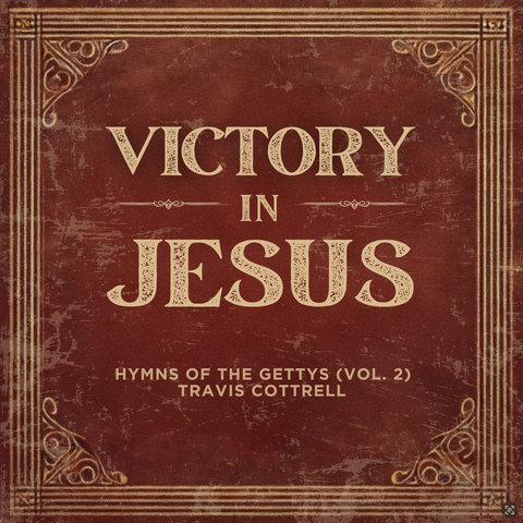 Victory In Jesus: Hymns Of The Gettys (Vol. 2) album art