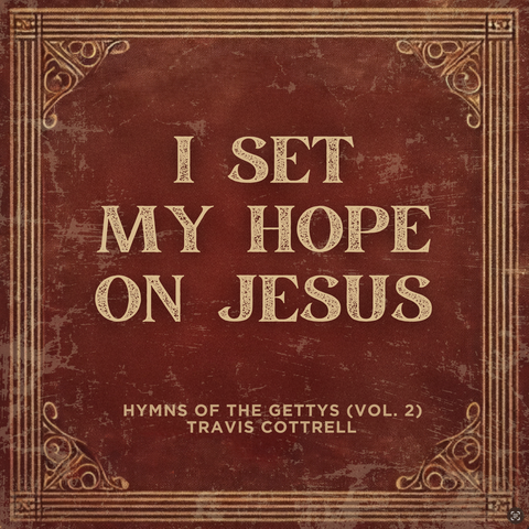 I Set My Hope On Jesus album art