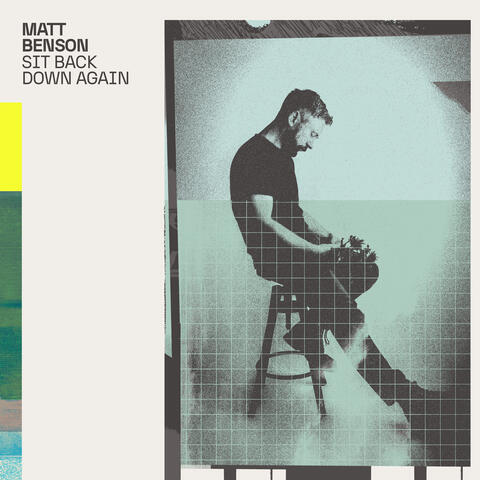 Sit Back Down Again album art