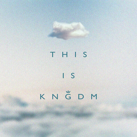 This Is Kingdom album art