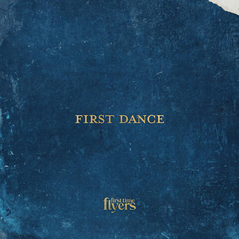 First Dance album art
