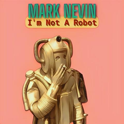 I’m Not A Robot album art