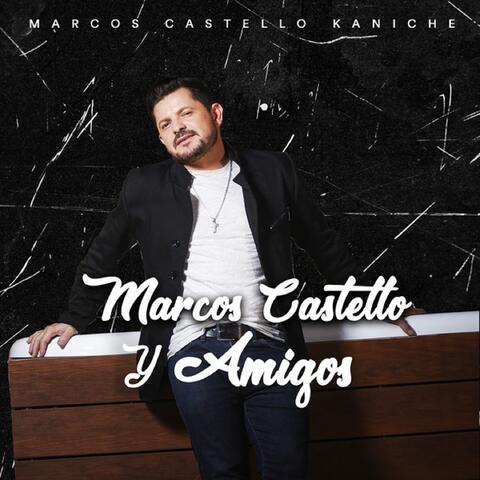Marcos Castello y Amigos album art